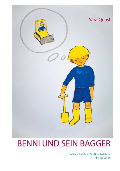 Benni und sein Bagger