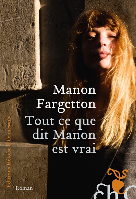 Tout ce que dit Manon est vrai