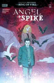 Angel & Spike #14 - Bryan Edward Hill & Joss Whedon by  Bryan Edward Hill & Joss Whedon PDF Download