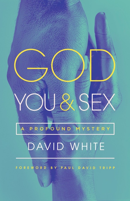 God, You, and Sex