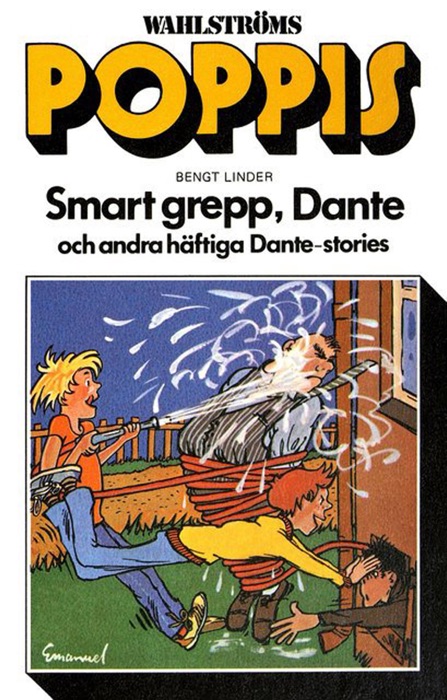 Smart grepp, Dante och andra häftiga Dante-stories