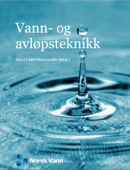Vann- og avløpsteknikk - Hallvard Ødegaard