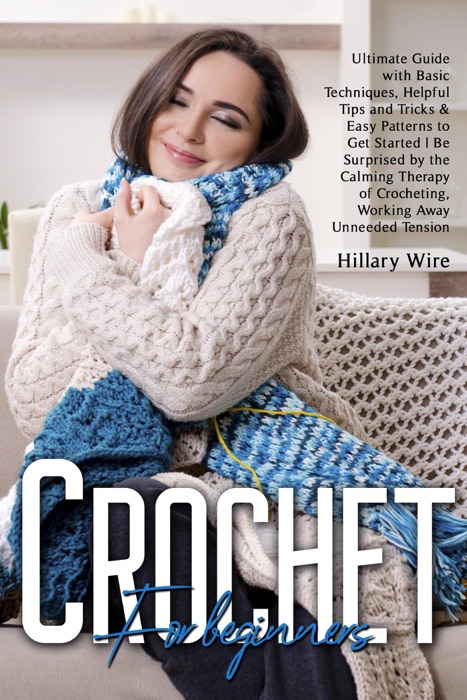 Crochet For Beginners