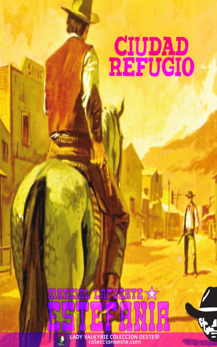 Ciudad refugio (Colección Oeste)