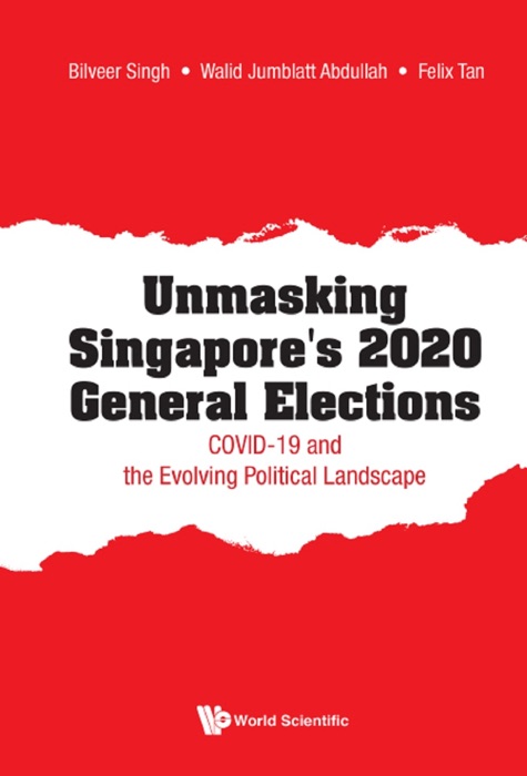 Unmasking Singapore's 2020 General Elections