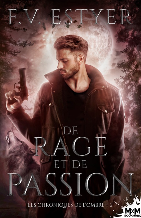 De rage et de passion