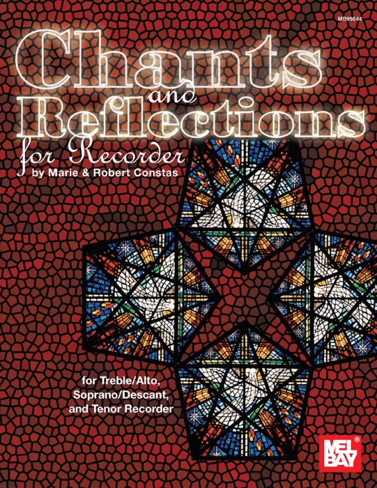 Chants and Reflections for Recorder