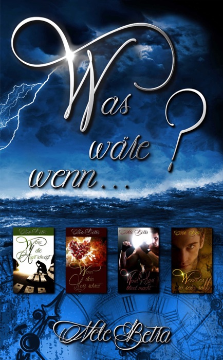 Was wäre wenn …?