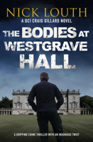 Nick Louth - The Bodies at Westgrave Hall artwork