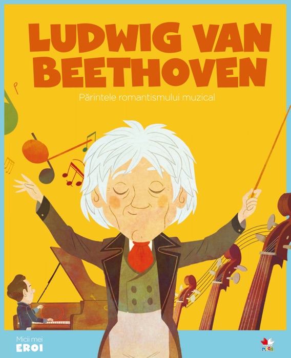Micii eroi - Ludwig van Beethoven