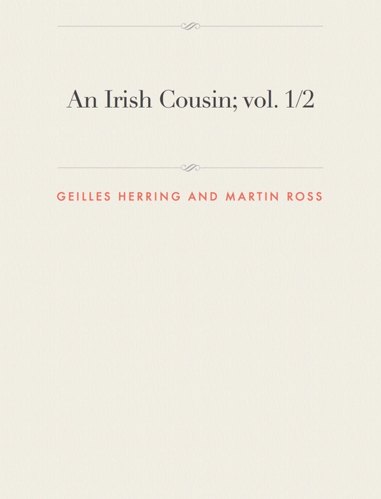 An Irish Cousin; vol. 1/2