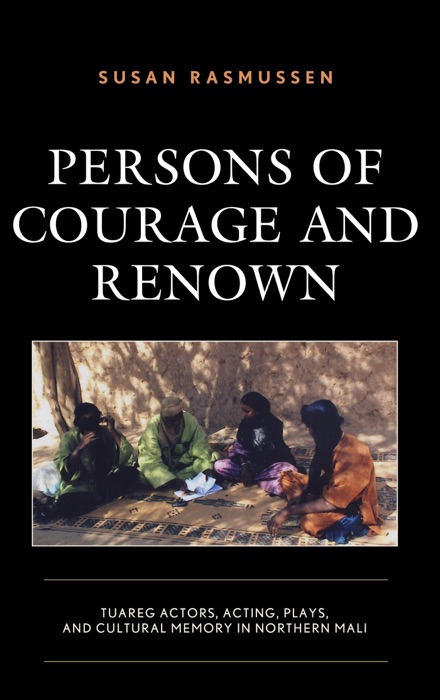 Persons of Courage and Renown