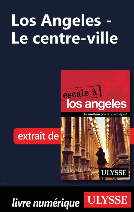 Los Angeles - Le centre-ville