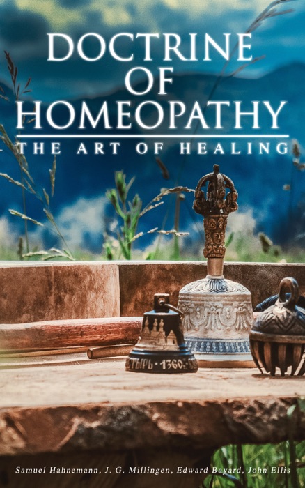 Doctrine of Homeopathy – The Art of Healing