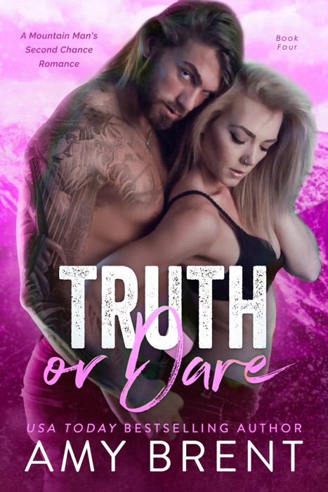 Truth or Dare - Book Four