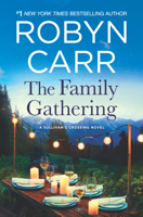 Robyn Carr - The Family Gathering artwork