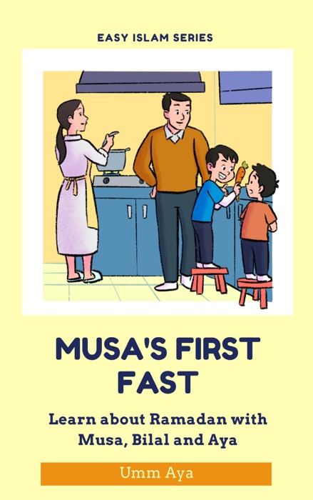 Musa's First Fast