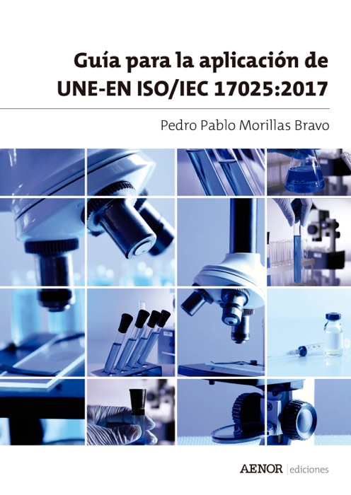 Guía para la aplicación de UNE-EN ISO/IEC 17025:2017