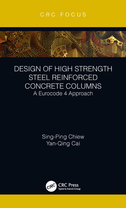 Design of High Strength Steel Reinforced Concrete Columns