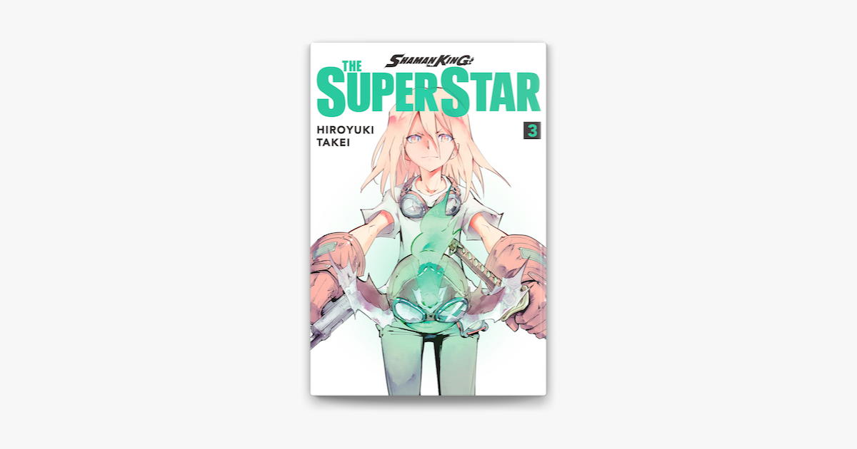 Shaman King The Super Star Volume 3 On Apple Books