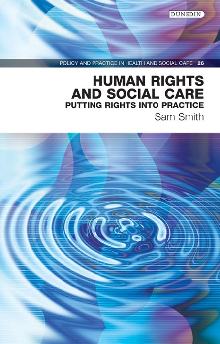 Human Rights And Social Care