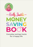 Holly Smith - Holly Smith's Money Saving Book artwork