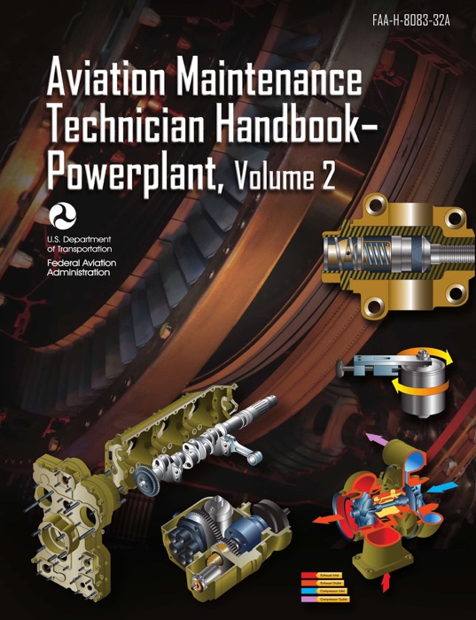 Aviation Maintenance Technician Handbook–Powerplant Vol 2