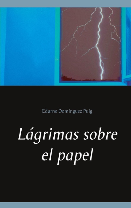 Lágrimas sobre el papel