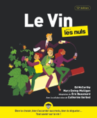 Le Vin pour les Nuls, grand format, 12e éd. - Eric Beaumard & Catherine Gerbod