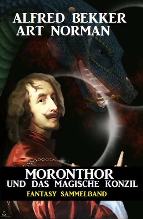 Moronthor und das magische Konzil