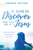 Connie Witter - 21 Days to Discover Who You Are in Jesus artwork