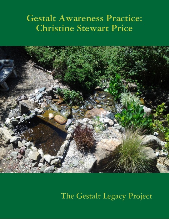 Gestalt Awareness Practice: Christine Stewart Price