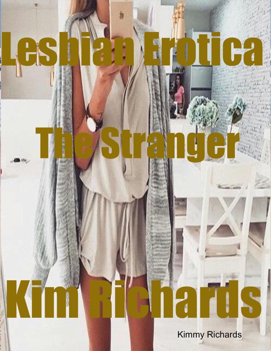 Lesbian Erotica the Stranger