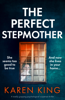 Karen King - The Perfect Stepmother artwork