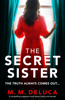 M. M. DeLuca - The Secret Sister artwork