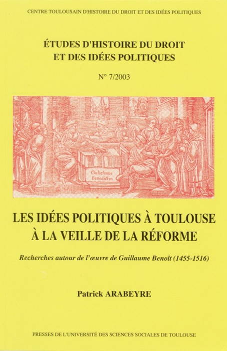 Les idées politiques à Toulouse à la veille de la Réforme