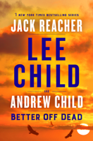 Lee Child & Andrew Child - Better Off Dead artwork