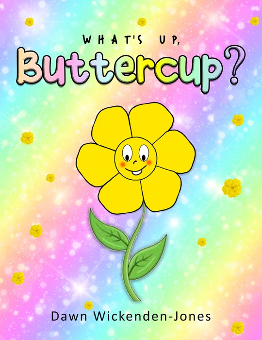 What's Up, Buttercup?