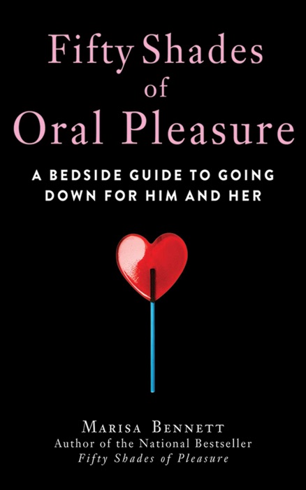 Fifty Shades of Oral Pleasure