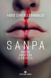 Download Sanpa, madre amorosa e crudele