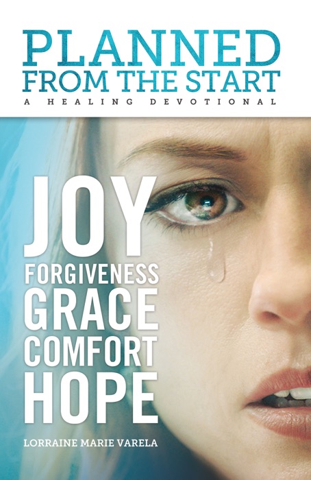 Planned from the Start: A Healing Devotional