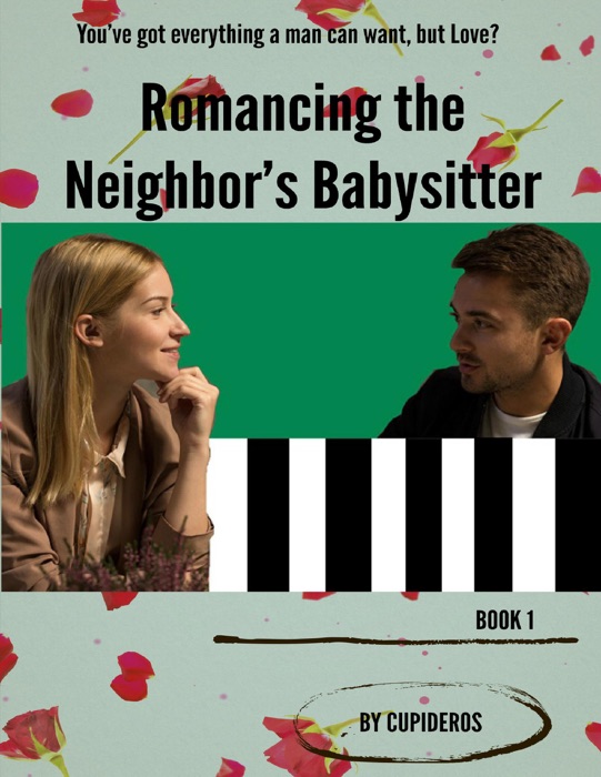 Romancing the Neighbor's Babysitter B1