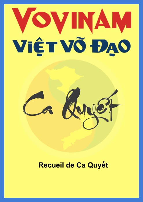 Recueil de Ca Quyết du Vovinam Việt Võ Đạo