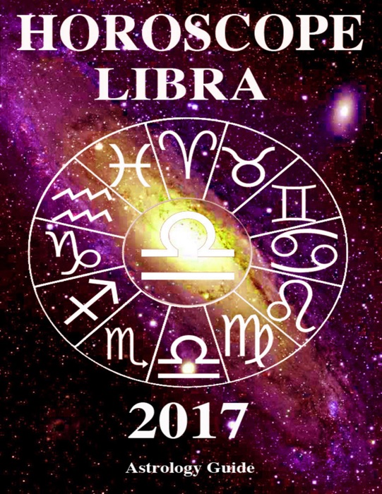 Horoscope 2017 - Libra