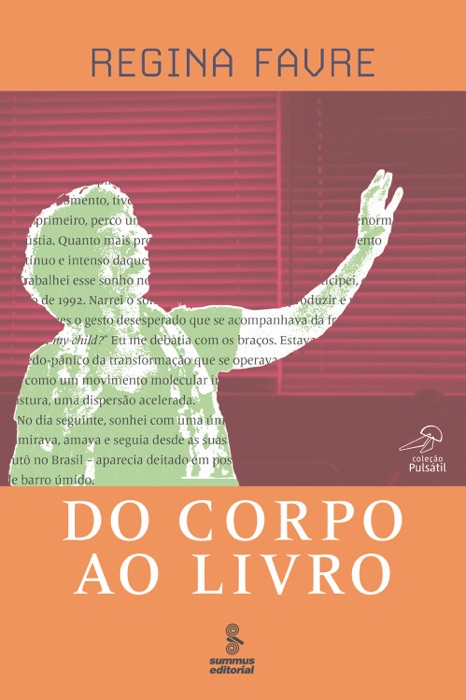 Do corpo ao livro