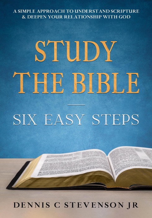 Study the Bible: Six Easy Steps