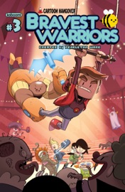Bravest Warriors #3 - Pendleton Ward & Joey Comeau by  Pendleton Ward & Joey Comeau PDF Download