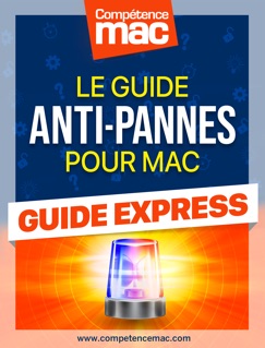 Guide Express • Le guide Anti-Pannes pour Mac - Christophe Schmitt