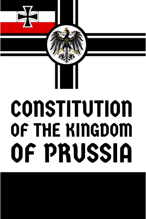 Constitution of the Kingdom of Prussia