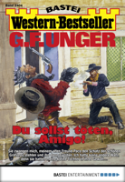 G. F. Unger - G. F. Unger Western-Bestseller 2404 - Western artwork